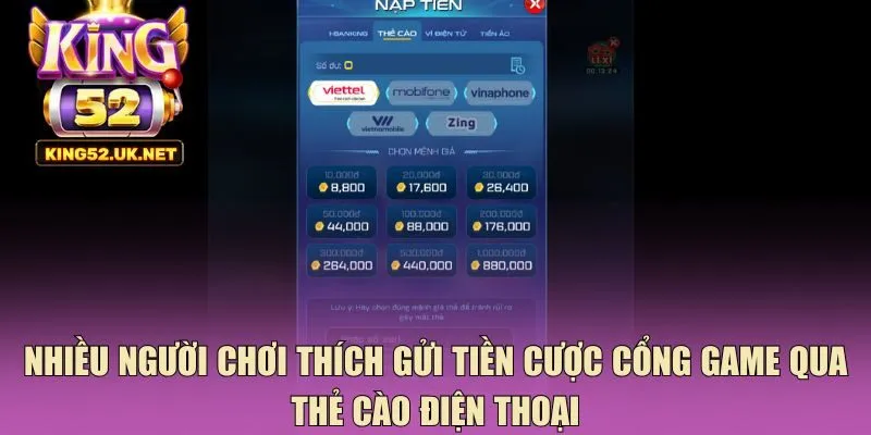 Nhiều người chơi thích gửi tiền cược cổng game qua thẻ cào điện thoại